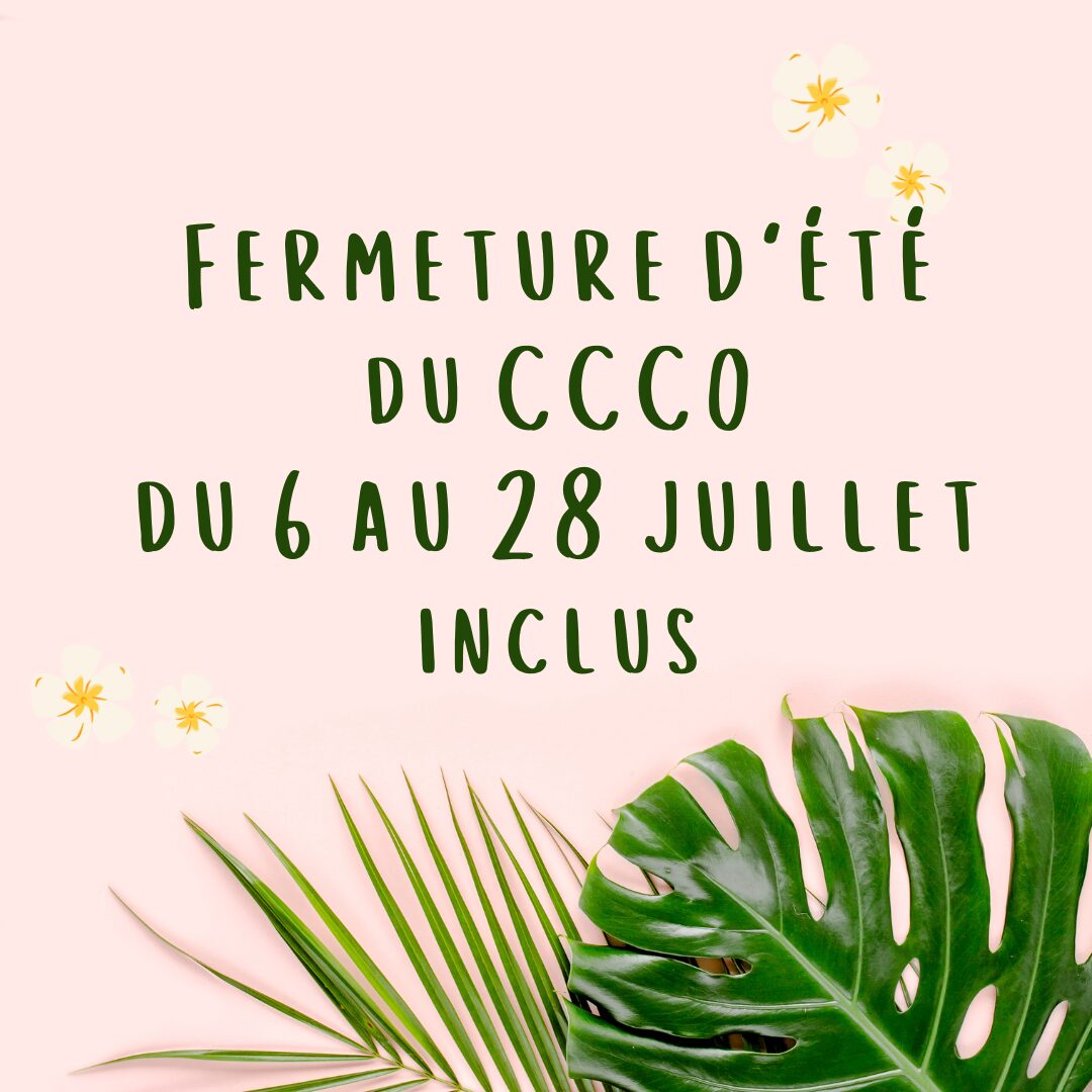 Fermeture d’été CCCO 2024 carré