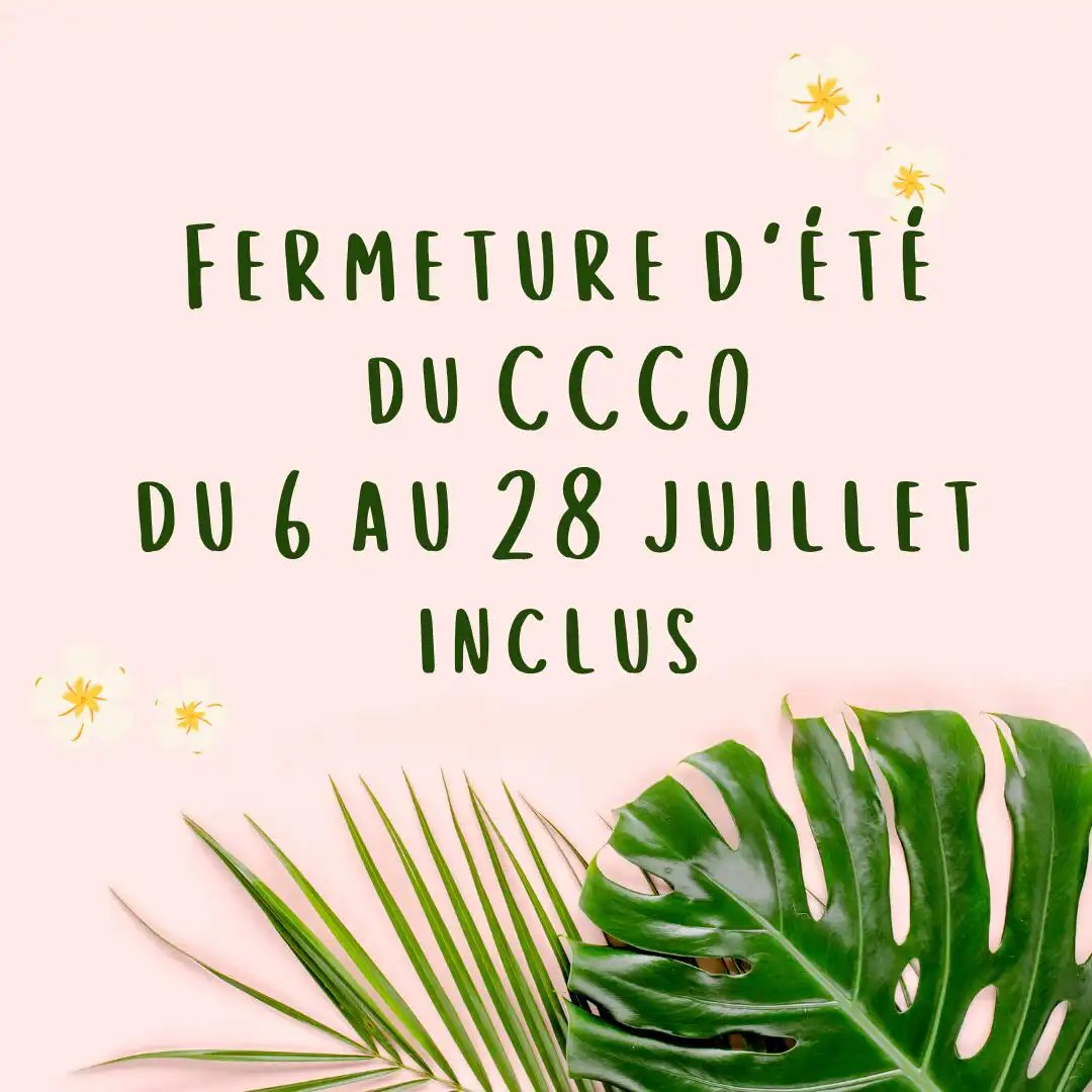 Fermeture d’été CCCO 2024 carré